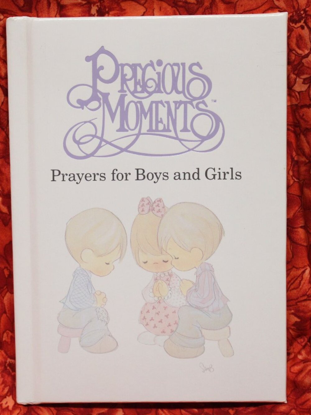 Precious Moments: Prayers for Boys and Girls